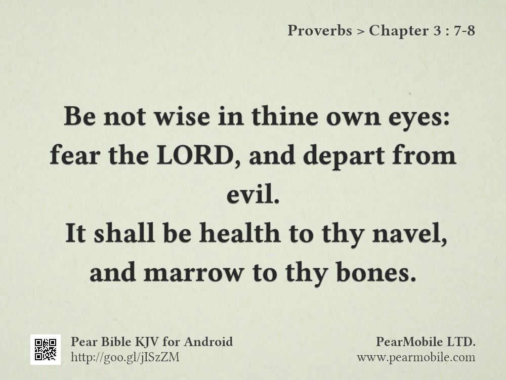 Proverbs, Chapter 3:7-8